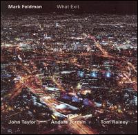 What Exit? von Mark Feldman