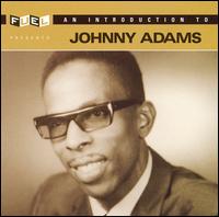 Introduction to Johnny Adams von Johnny Adams