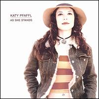 As She Stands von Katy Pfaffl