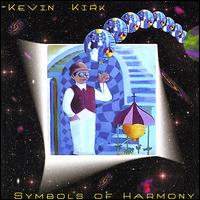Symbols of Harmony von Kevin Kirk