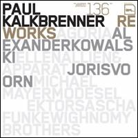 Reworks von Paul Kalkbrenner