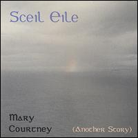 Sceil Eile (Another Story) von Mary Courtney