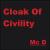 Cloak of Civility von MC D