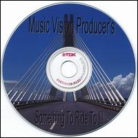 Something to Ride to!!! von Music Vision Producers