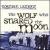 Wolf Who Snared the Moon von Norman Lamont