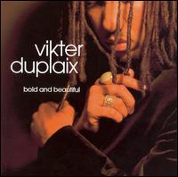 Bold and Beautiful von Vikter Duplaix