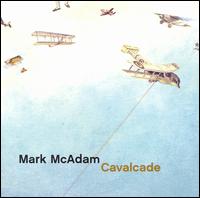 Cavalcade von Mark McAdam