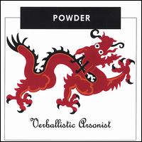 Verballistic Arsonist von Powder