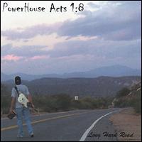 Long Hard Road von Powerhouse