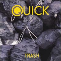 Trash von Quick