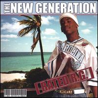 New Generation: Rated R.G. von R.G.