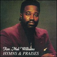 Hymns & Praises von Mal Williams