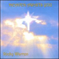 Heaven Awaits You von Ricky Warren