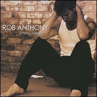 Where I Belong von Rob Anthony