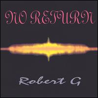 No Return von Robert G