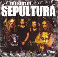 Best of Sepultura von Sepultura