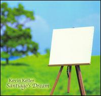 Santiago's Dream von Kevin Keller