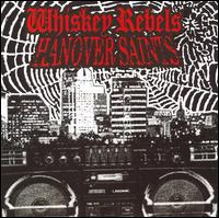 Whiskey Rebels/Hanover Saints [Split CD] von Whiskey Rebels