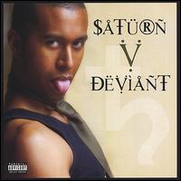 Deviant von Saturn