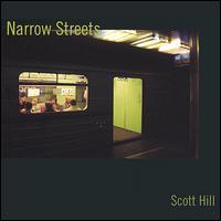 Narrow Streets von Scott Hill