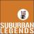 Suburban Legends von Suburban Legends