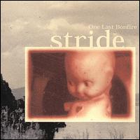One Last Bonfire von Stride