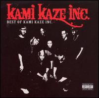 Best of Kami Kazi Inc von Kami Kaze Inc