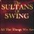 All the Things We Are von The Sultans of Swing
