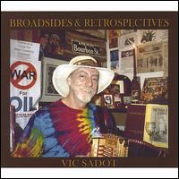 Broadsides & Retrospectives von Vic Sadot