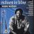 Echoes in Blue von Wayne Wallace