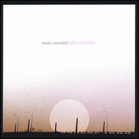 Bells and Whistles von Isaac Wardell