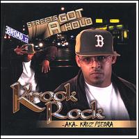 Streets Got a Hold von Krook Rock