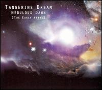 Nebulous Dawn: The Early Years von Tangerine Dream