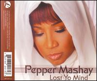 Lost Yo Mind von Pepper Mashay