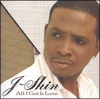 All I Got Is Love von Shin J