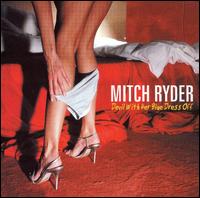 Devil with Her Blue Dress Off von Mitch Ryder