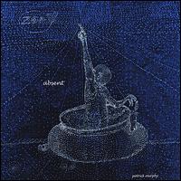 Absent von Patrick Murphy