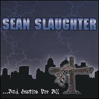 ...And Justice for All von Sean Slaughter