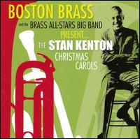 Stan Kenton Christmas Carols von Boston Brass
