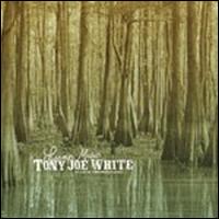 Swamp Music: The Complete Monument Recordings von Tony Joe White