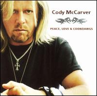 Peace, Love & Coondawgs von Cody McCarver