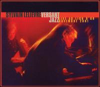 Versant Jazz von Sylvain Lelievre