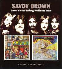 Street Corner Talking/Hellbound Train von Savoy Brown