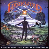Take Me to Your Leader von Hawkwind