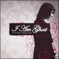 Lovers' Requiem von I Am Ghost