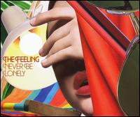 Never Be Lonely von The Feeling