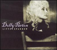 Little Sparrow von Dolly Parton