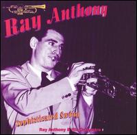Sophisticated Swing von Ray Anthony