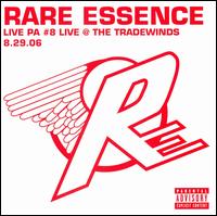 Live PA, #8: Live at the Tradewinds 8.29.06 von Rare Essence