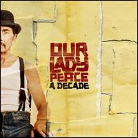 Decade von Our Lady Peace